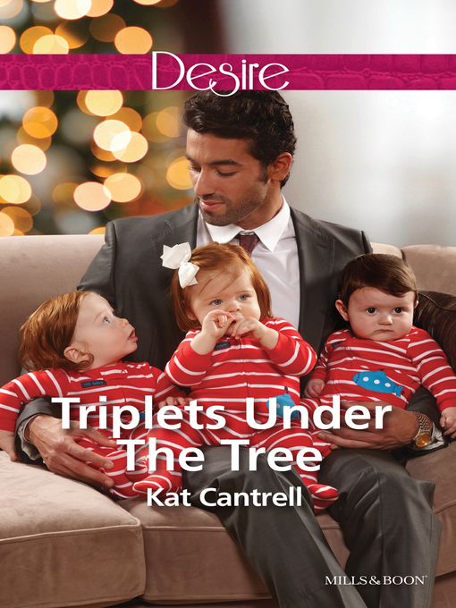 Title details for Triplets Under the Tree by Kat Cantrell - Wait list